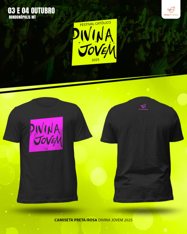 Camiseta Divina Jovem | Preta e Rosa